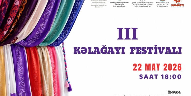 III Kəlağayı Festivalı